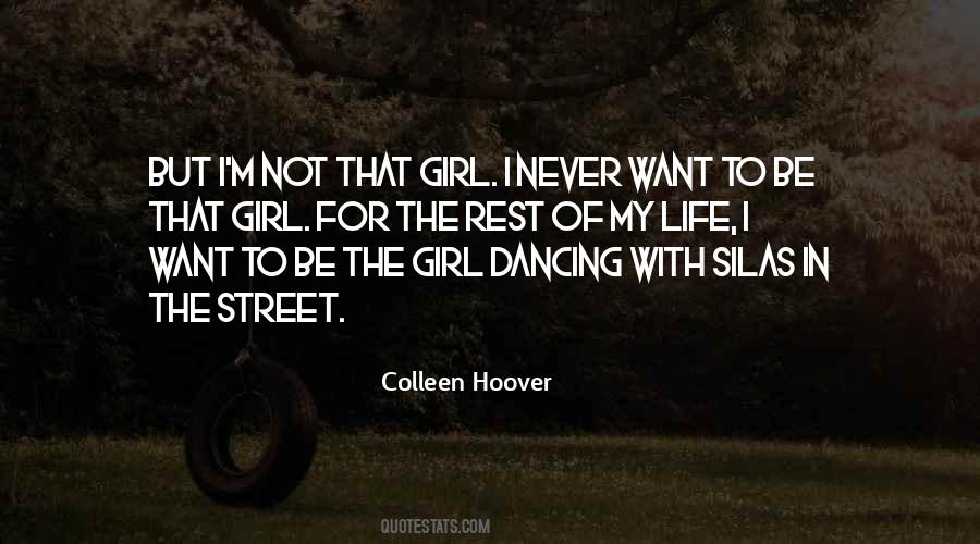 Street Dancing Quotes #870496