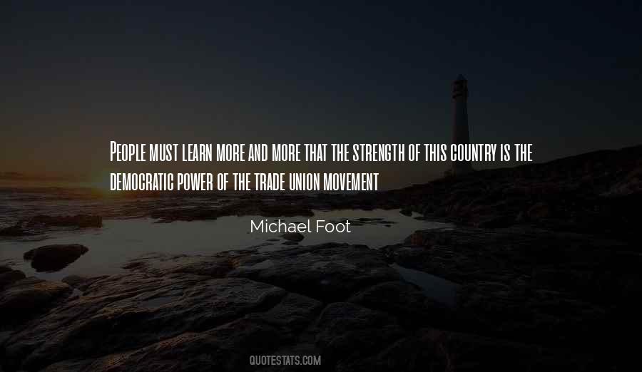 The Power Of Movement Quotes #1604009