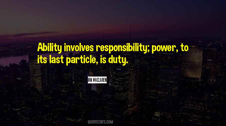 Responsibility Power Quotes #1062156