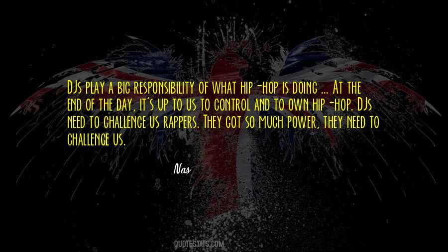 Responsibility Power Quotes #242770