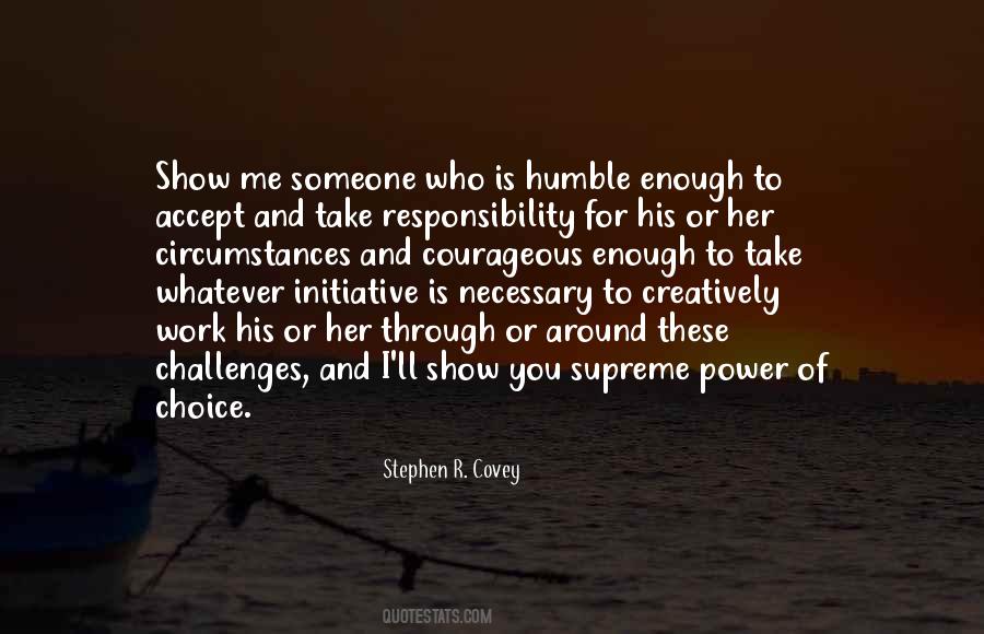 Responsibility Power Quotes #724127