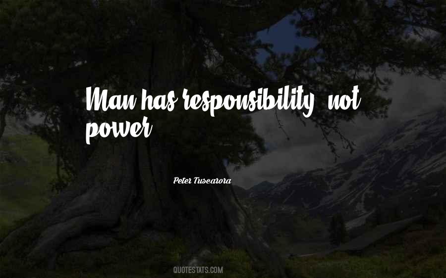 Responsibility Power Quotes #873545