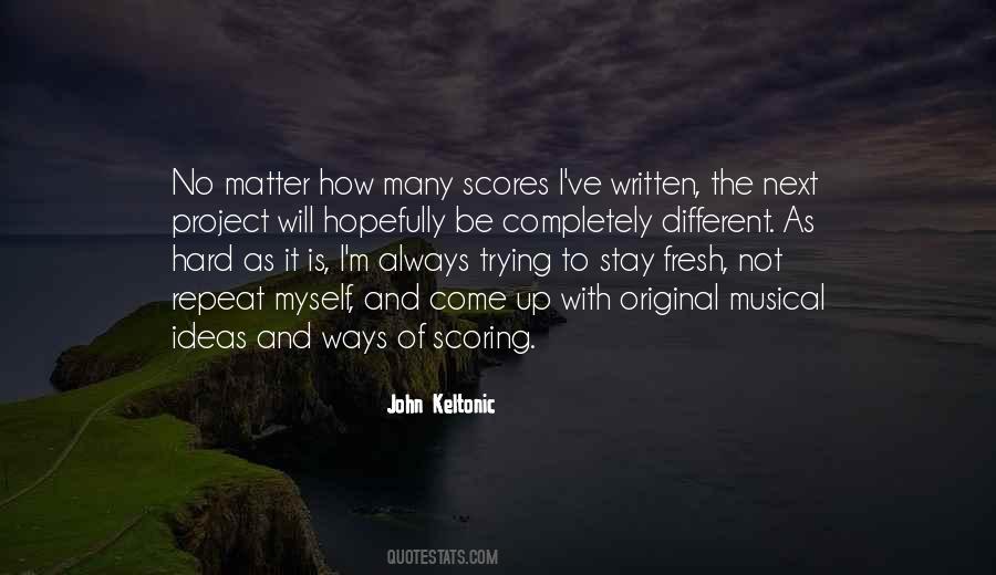 How To Come Up With Quotes #1598796