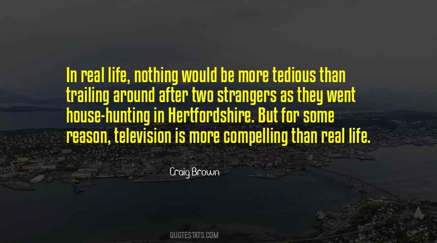 Life Hunting Quotes #1781427