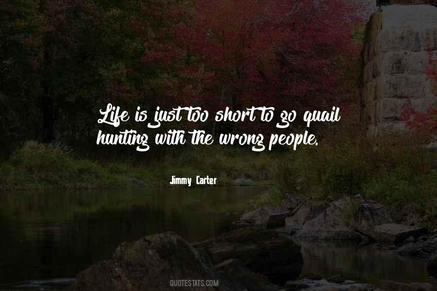 Life Hunting Quotes #230514