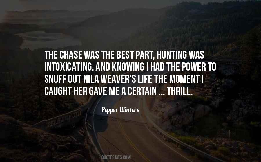 Life Hunting Quotes #26450