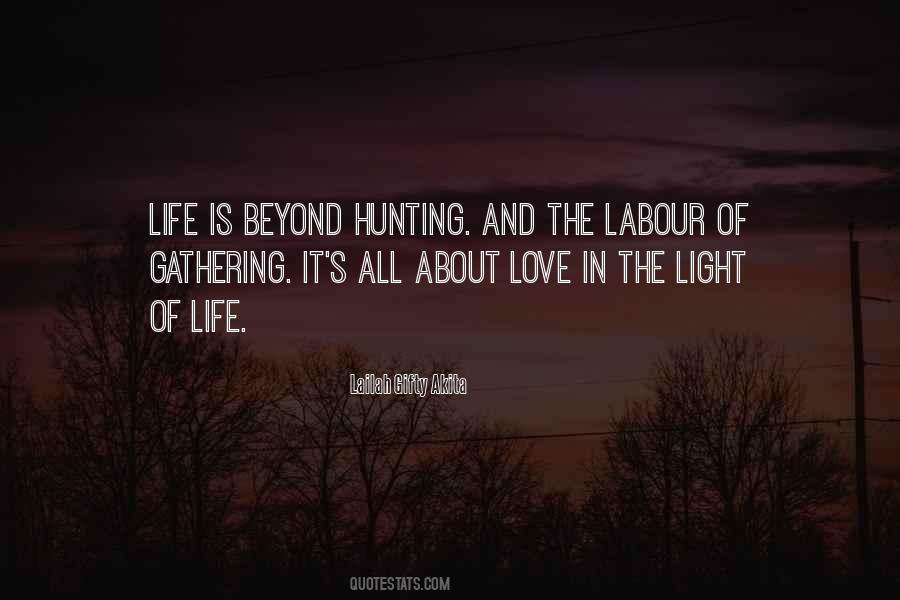 Life Hunting Quotes #269090