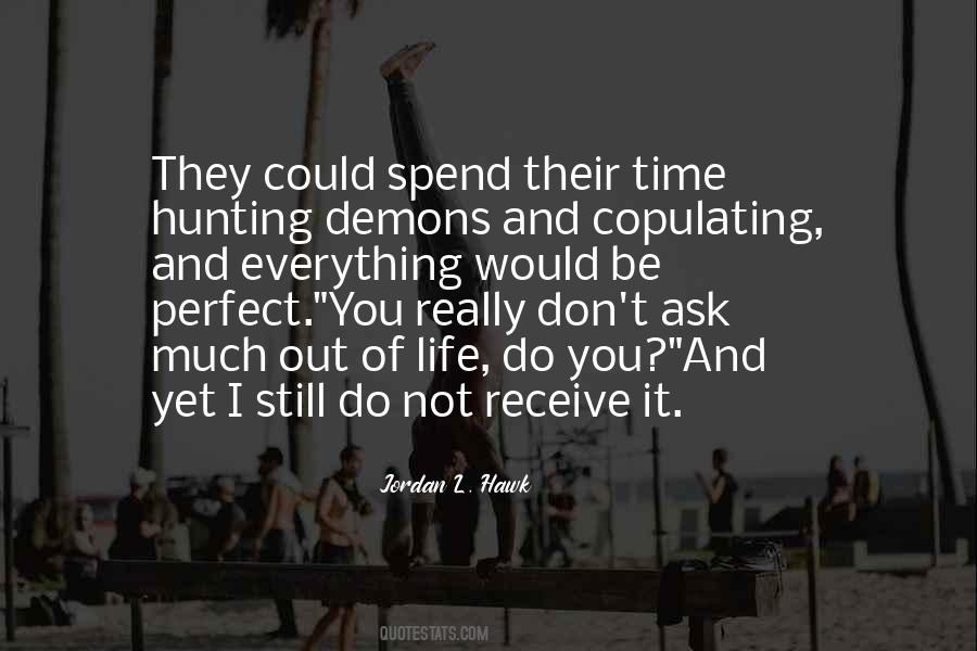 Life Hunting Quotes #958446