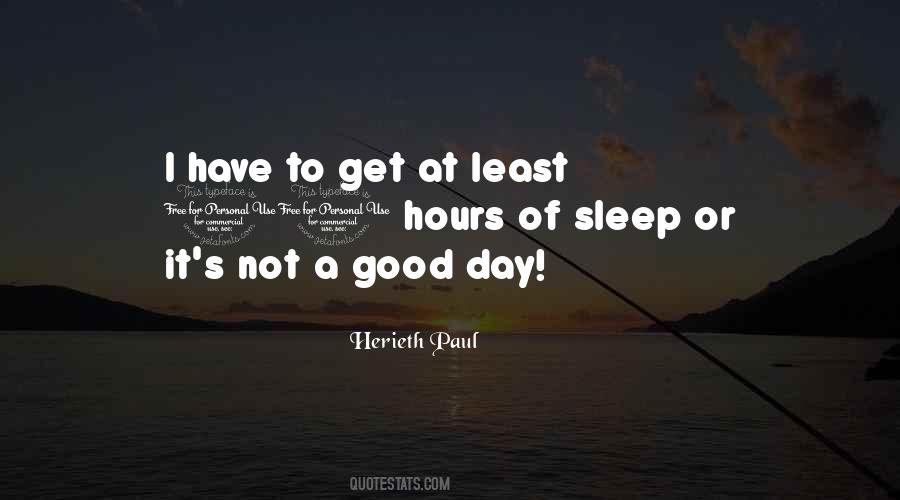 Have Good Sleep Quotes #1192420