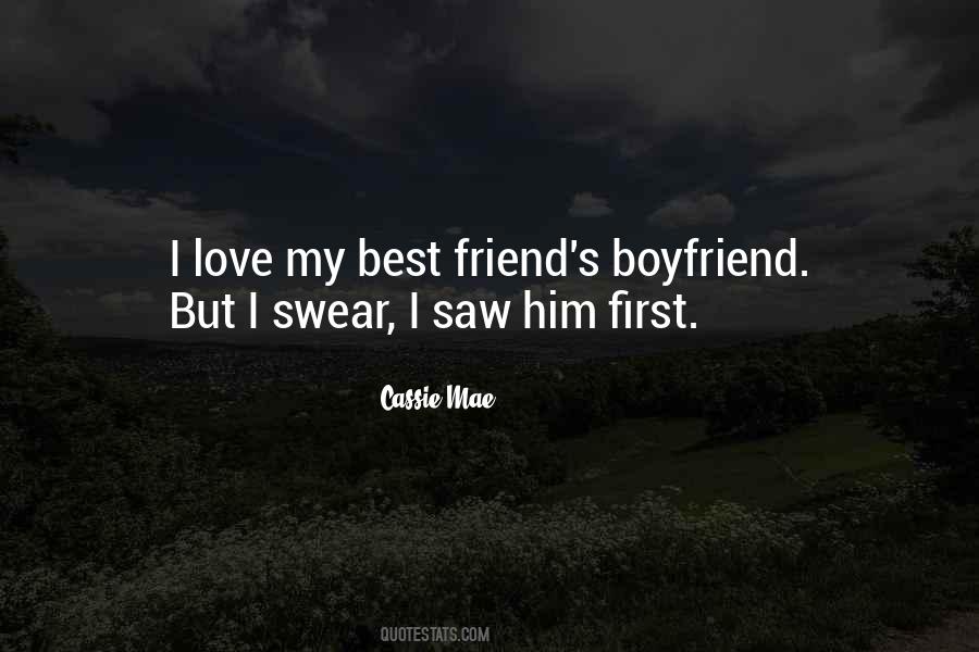 My First Best Friend Quotes #1405378