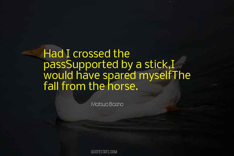 Fall Off The Horse Quotes #1701260