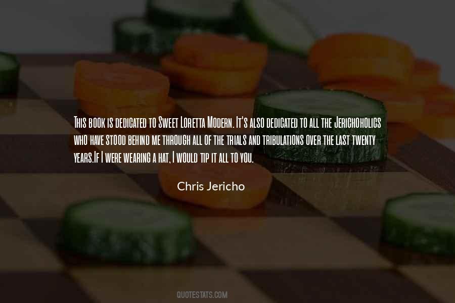 Who Is Behind You Quotes #1518619