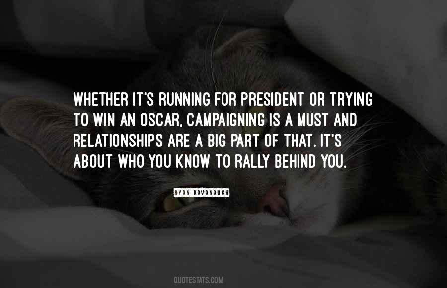 Who Is Behind You Quotes #1579829