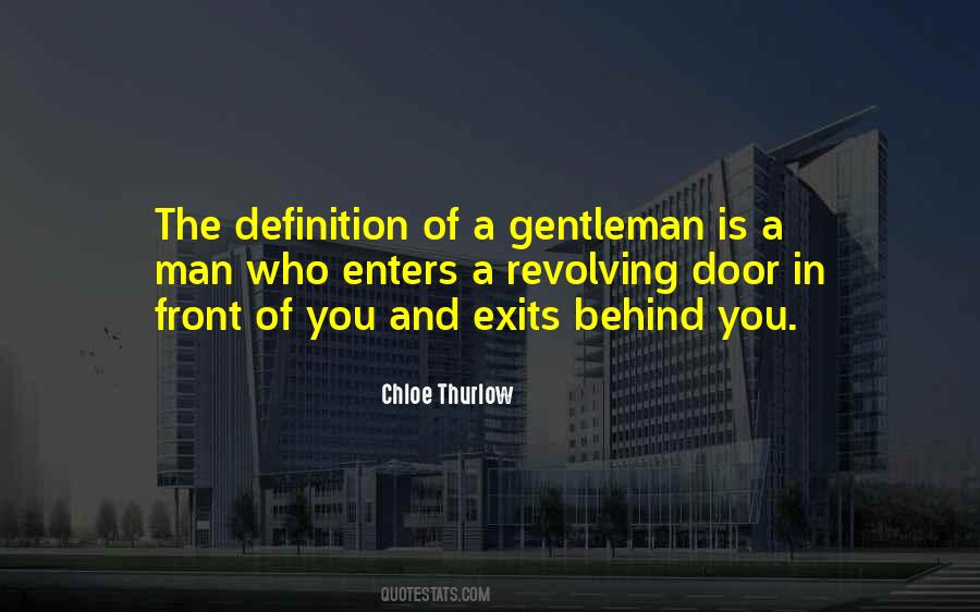 Who Is Behind You Quotes #1650312