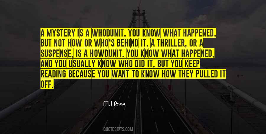 Who Is Behind You Quotes #1750676