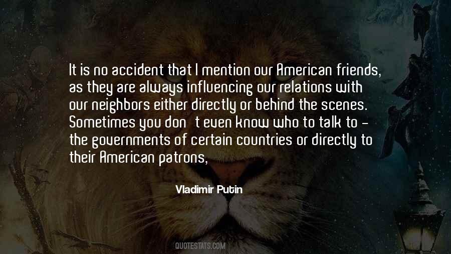 Who Is Behind You Quotes #1841973