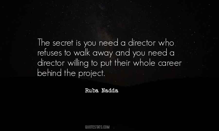 Who Is Behind You Quotes #792047