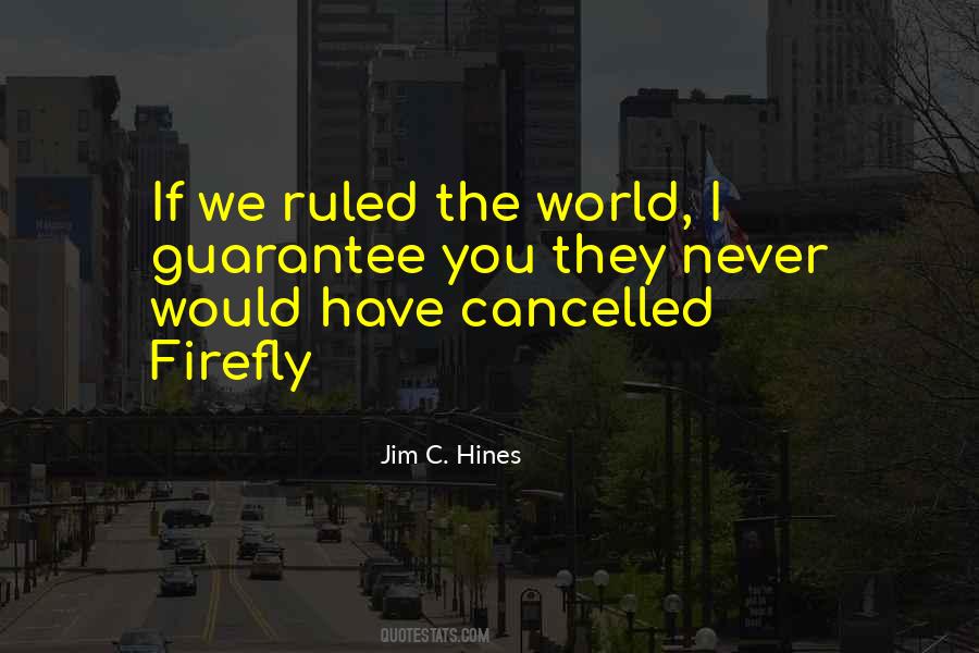 Firefly Quotes #1295389 Firefly Quotes #1295389