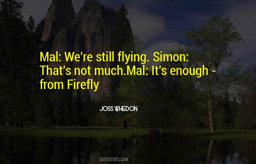 Firefly Quotes #34703