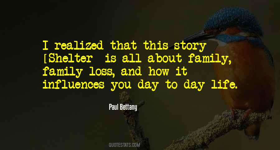Life Is Family Quotes #626273