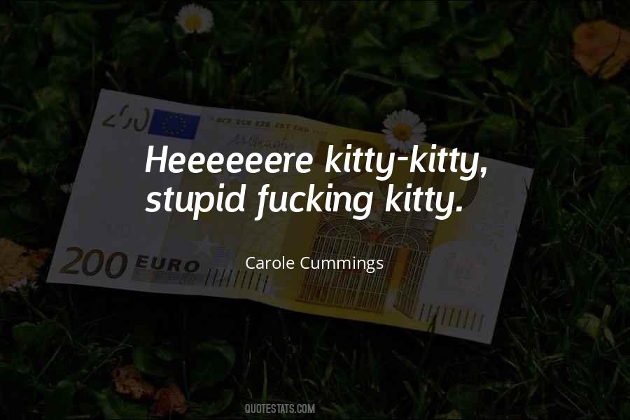 Kitty Kitty Quotes #1238337