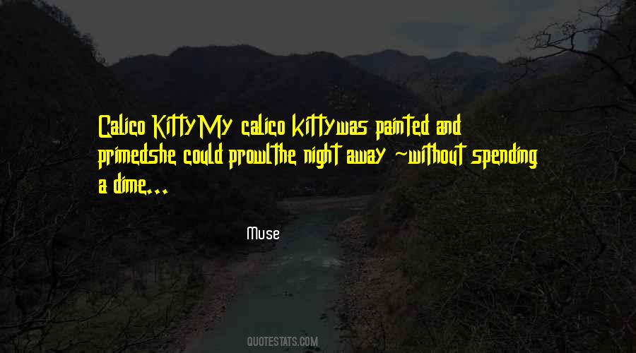 Kitty Kitty Quotes #199776