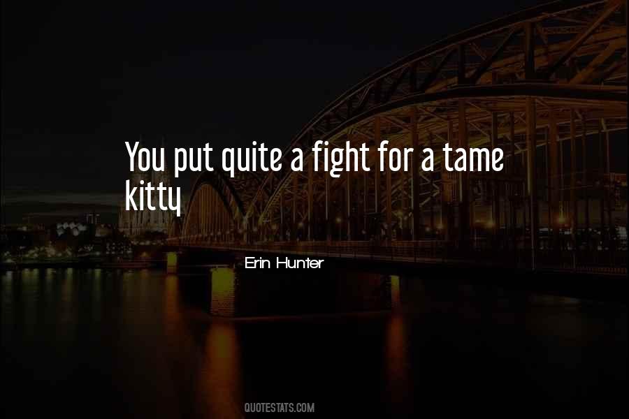 Kitty Kitty Quotes #295711