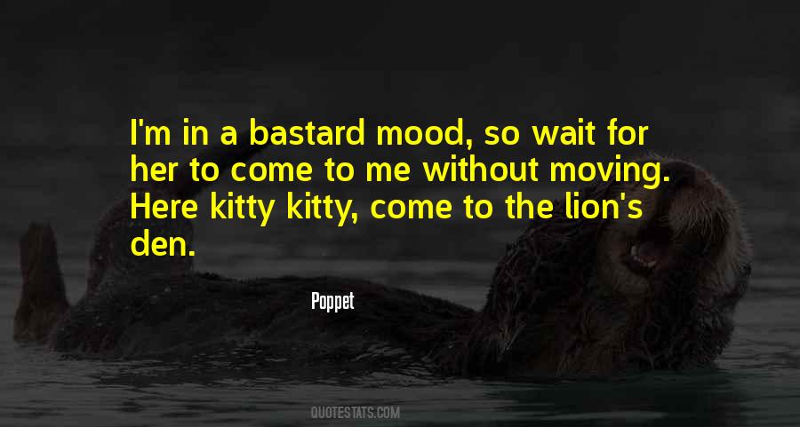 Kitty Kitty Quotes #316192
