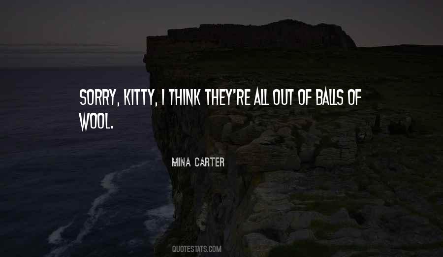 Kitty Kitty Quotes #349275