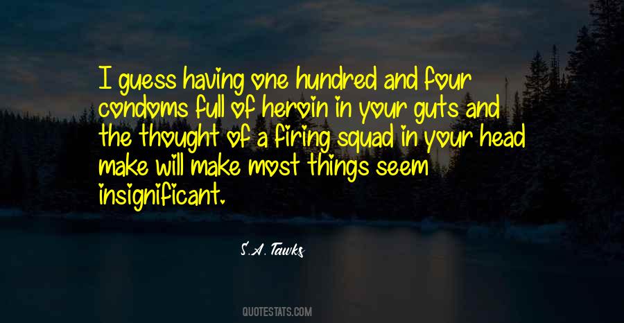 Quotes About Having Guts #291553