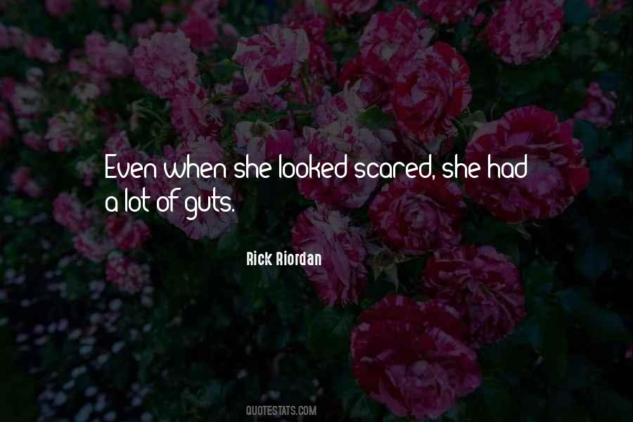 Quotes About Having Guts #96242