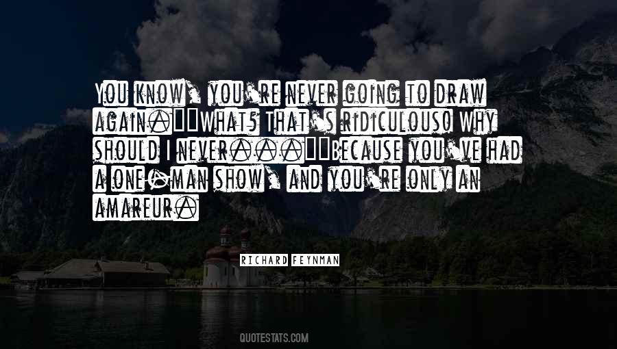 I Draw You Quotes #1573825