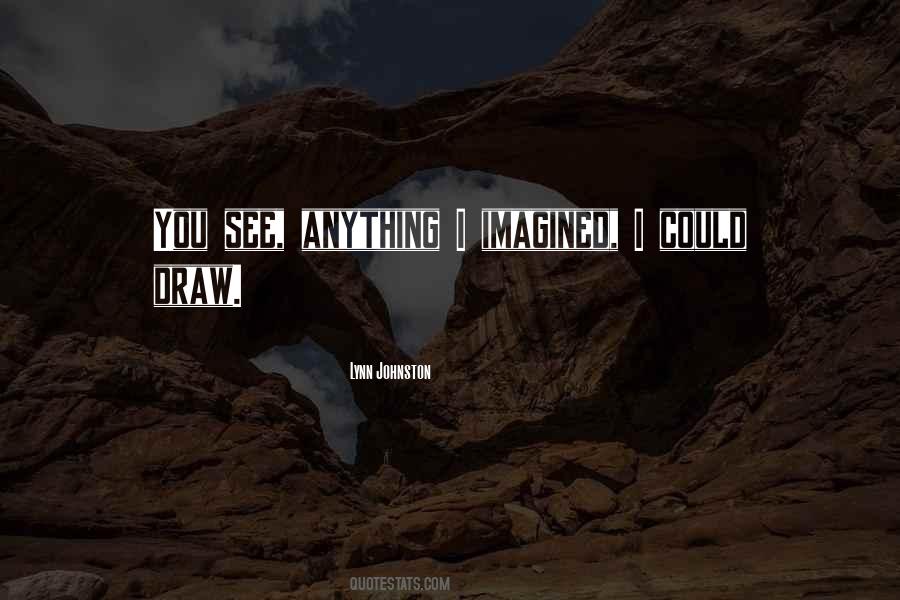 I Draw You Quotes #1578723