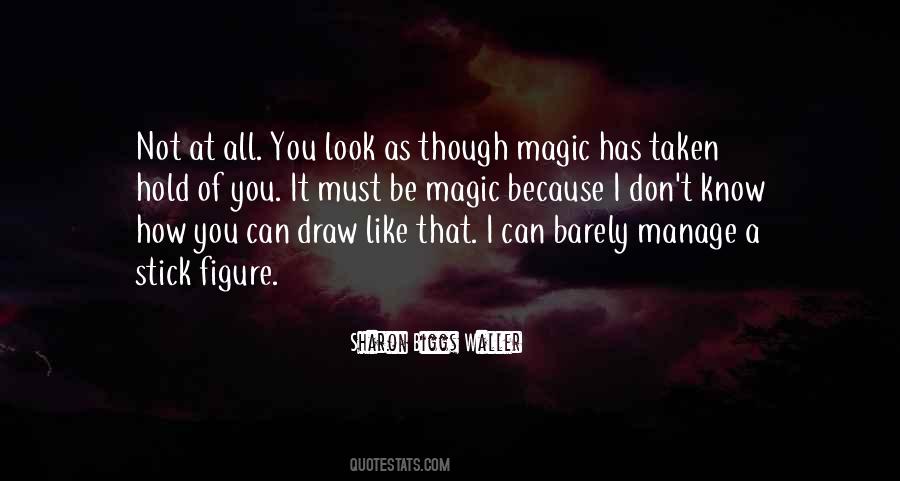 I Draw You Quotes #1859141