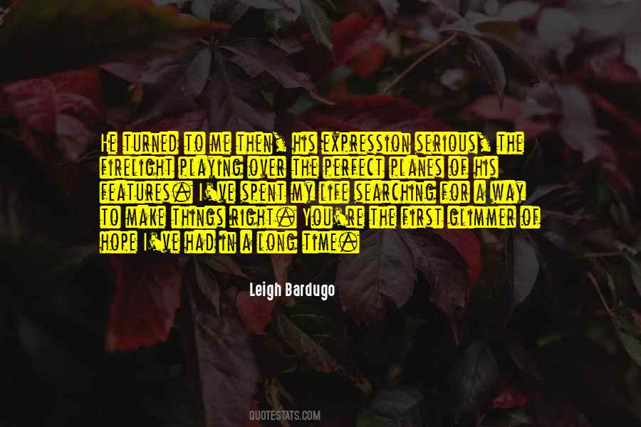 Firelight Quotes #1566681