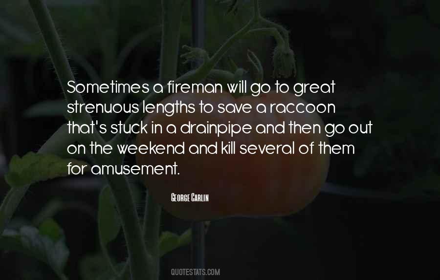 Fireman Quotes #918323