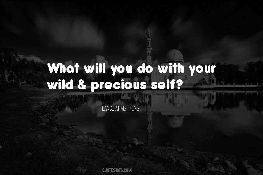 What Will You Do Quotes #1667313