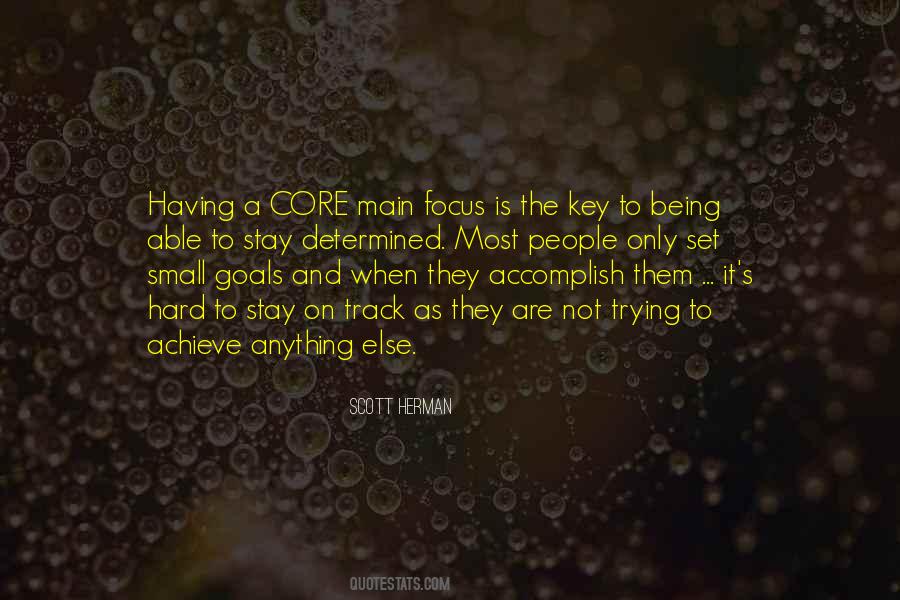 Quotes About Trying To Achieve A Goal #1588355