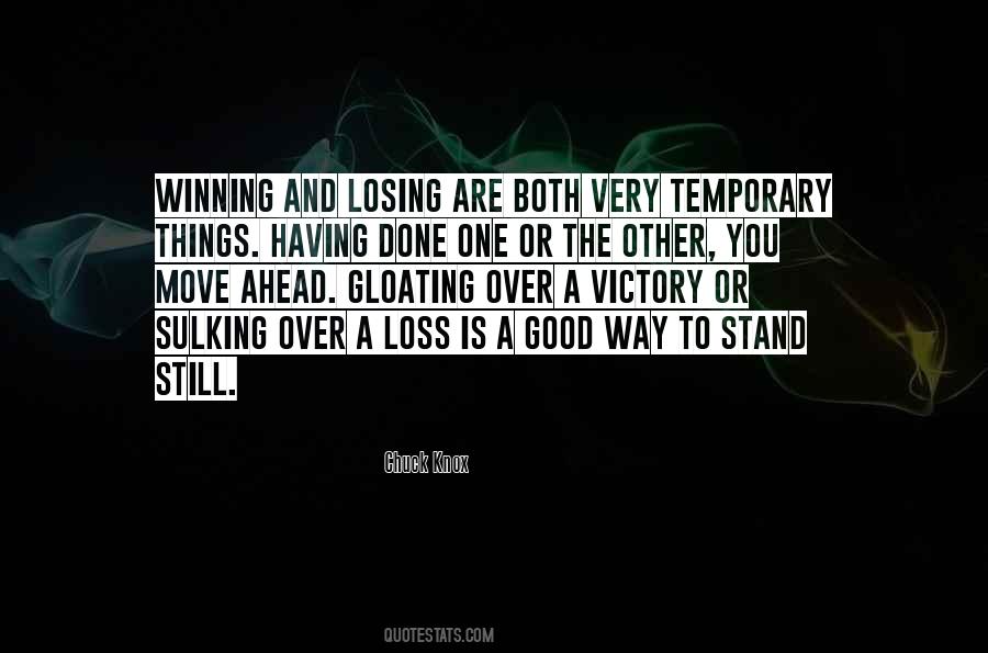Quotes About Having Good Things #1469493