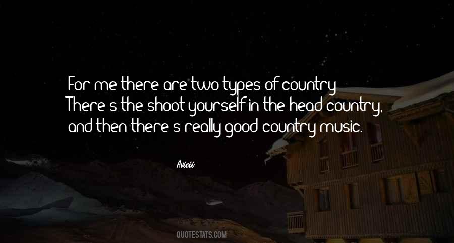 Good Country Music Quotes #1251302