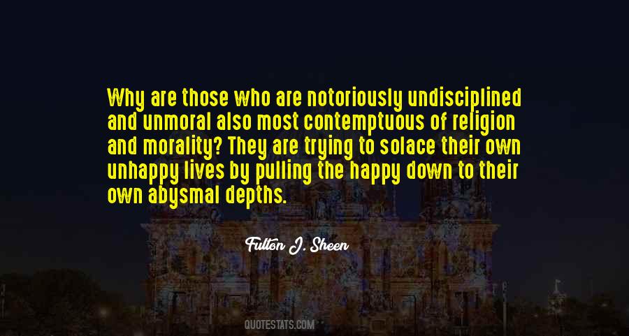 Their Own Happiness Quotes #1354590