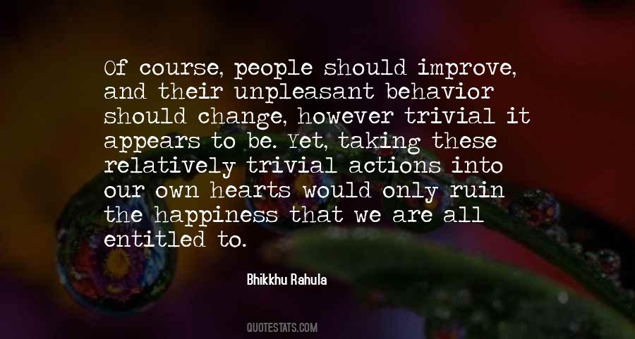Their Own Happiness Quotes #1388223