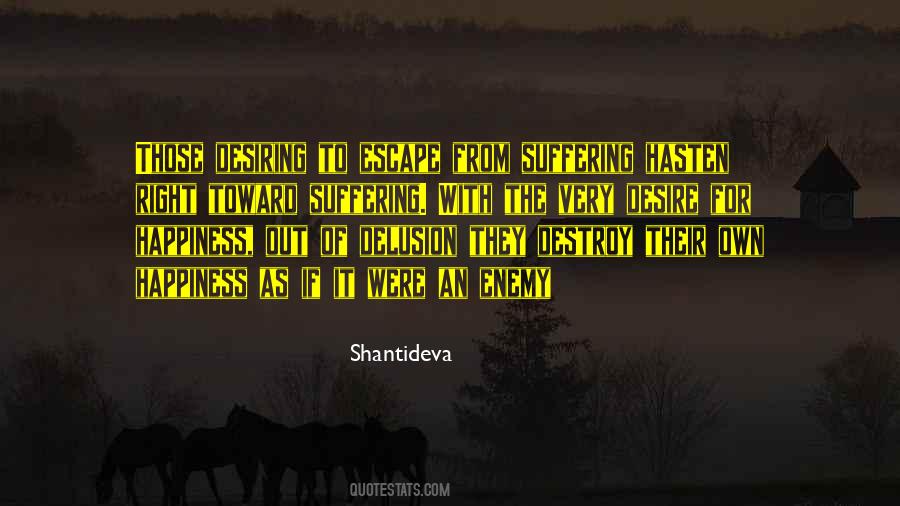 Their Own Happiness Quotes #1741362