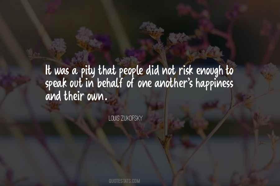 Their Own Happiness Quotes #185279