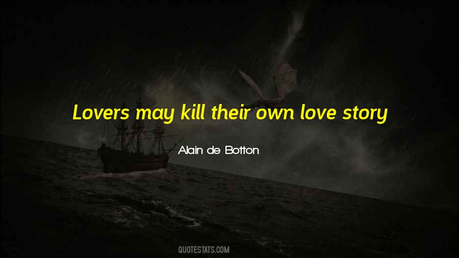 Their Own Happiness Quotes #438404