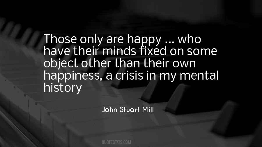 Their Own Happiness Quotes #709019
