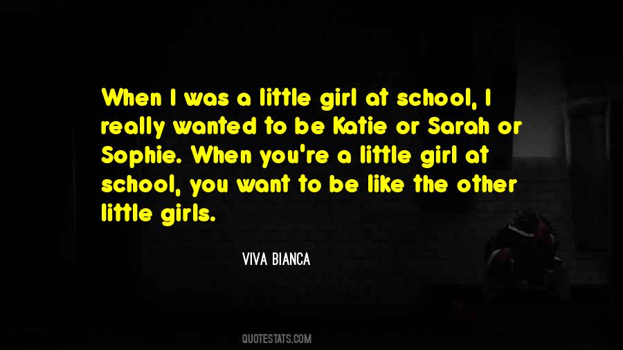 Girl School Quotes #1059945