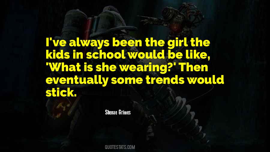 Girl School Quotes #1203803