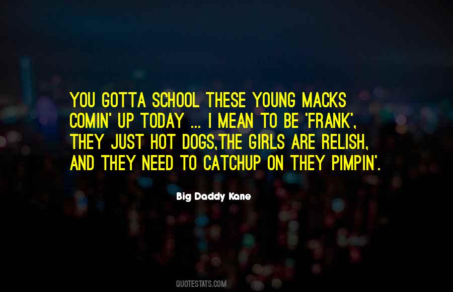 Girl School Quotes #816347