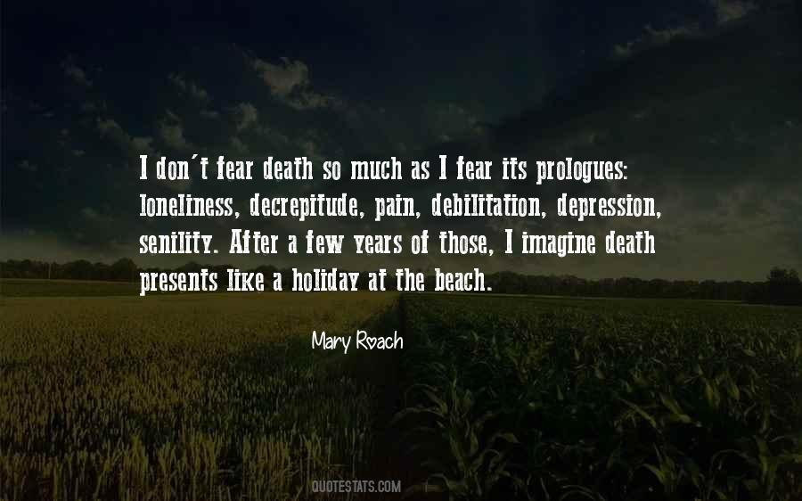 Fear Of Loneliness Quotes #41653